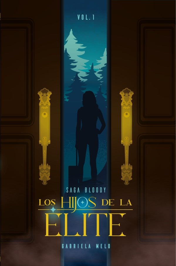Los Hijos De La Élite | Gabriela  Melo