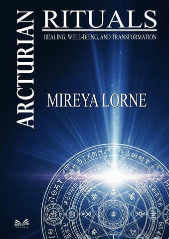 Arcturian Rituals | Mireya Lorne / Luiz Santos