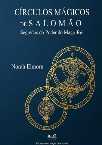 Círculos Mágicos De Salomão | Norah Elmorn