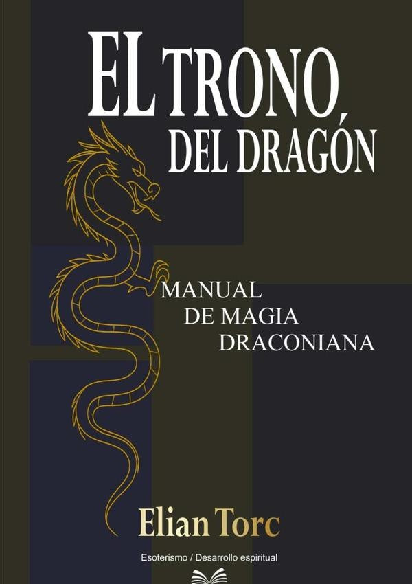 El Trono Del Dragón | Elian Torc / Luiz Santos