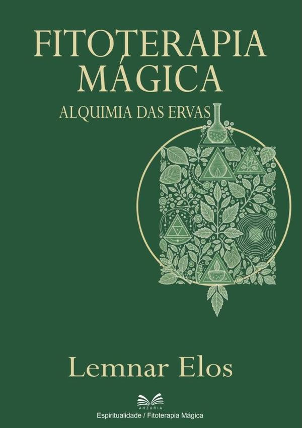 Fitoterapia Mágica | Lemnar Elos/ Luiz Santos