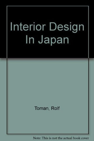 INTERIOR DESIGN IN JAPAN.. | Rolf Toman