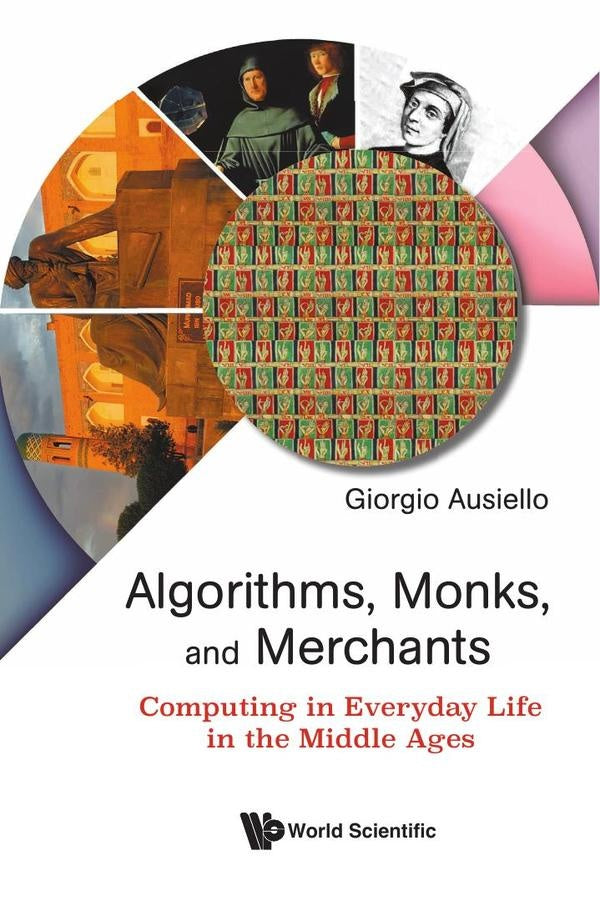 Algorithms, Monks, and Merchants | Giorgio Ausiello