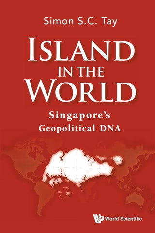 Island in the World | Simon S C Tay