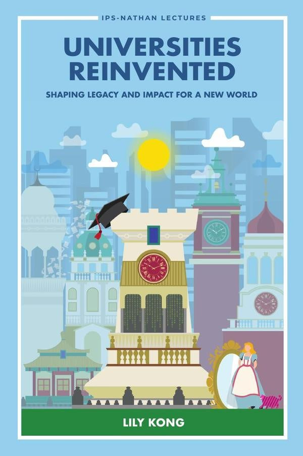 Universities Reinvented | Lily Kong