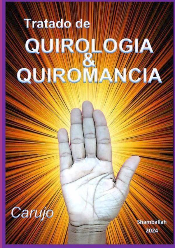 Tratado De Quirologia & Quiromancia | Carlos Araujo Carujo