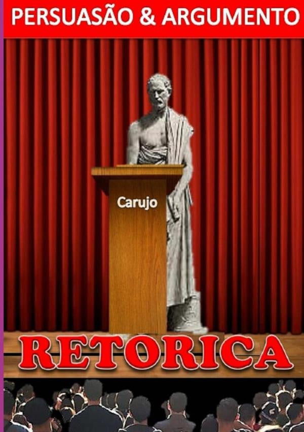 Retórica | Carlos Araujo Carujo