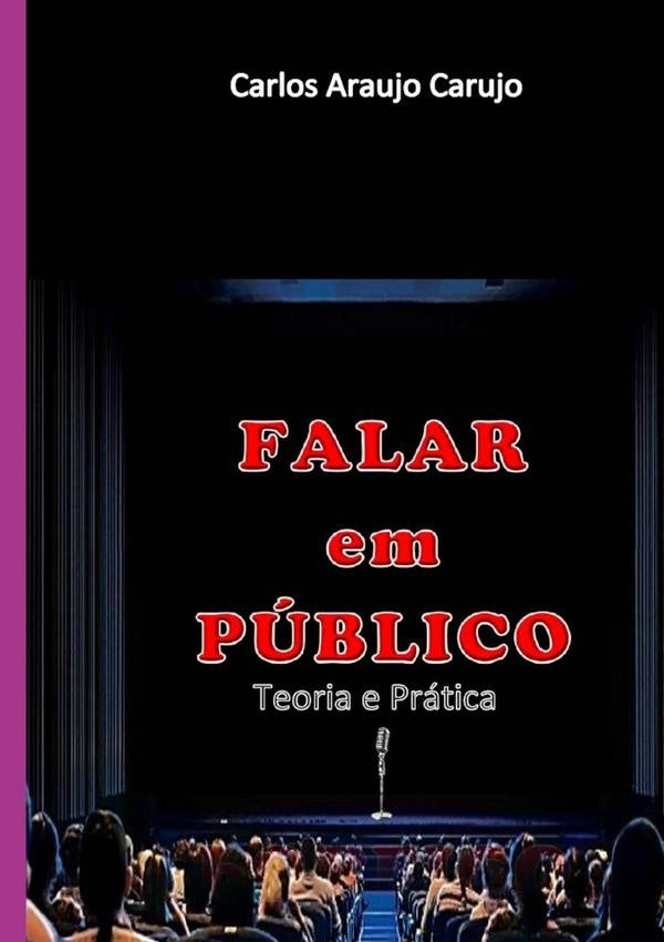 Falar Em  Público | Carlos Araujo Carujo