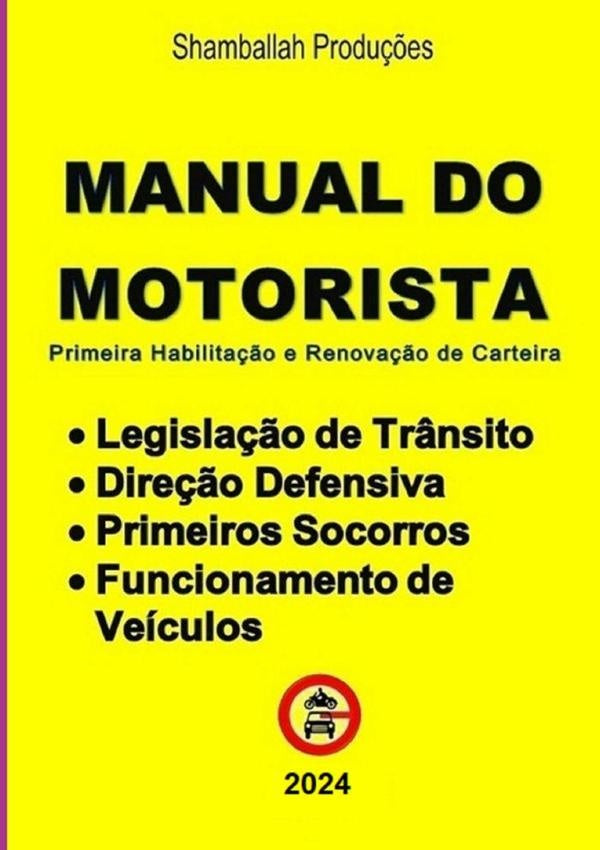 Manual Do Motorista | Shamballah Produções