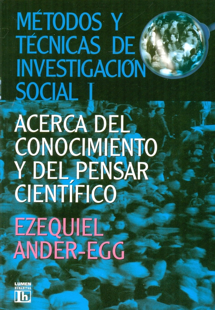 METODOS Y TECNICAS DE INVESTIGACION SOCIAL I  | Ezequiel Ander-Egg