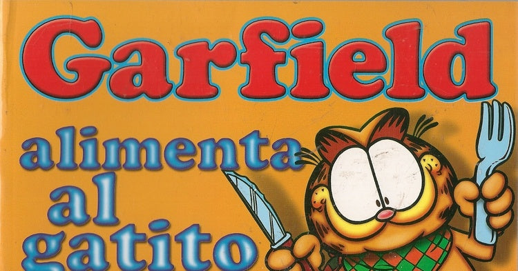 GARFIELD: ALIMENTA AL GATITO