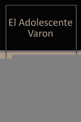Adolescente varón, El | Gustavo Alfredo Girard