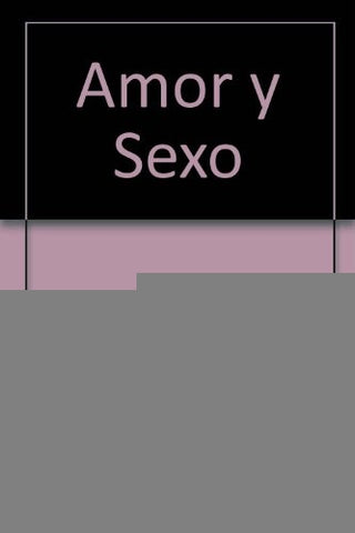 Amor y sexo