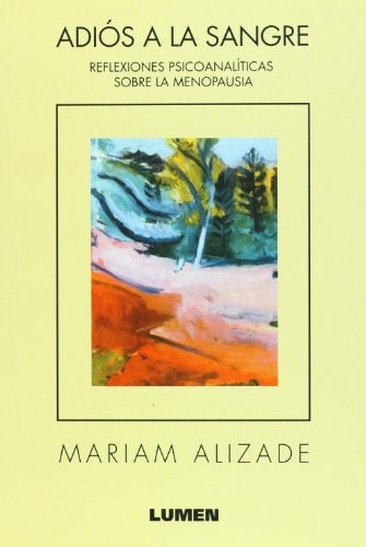 Adiós a la sangre | Mariam  Alizade