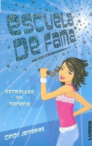 ESCUELA DE FAMA ESTRELLAS DEL MAÑANA (2).. | Jefferies, Lorefice