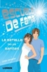 ESCUELA DE FAMA. LA BATALLA DE LAS BANDAS.. | Cindy Jefferies