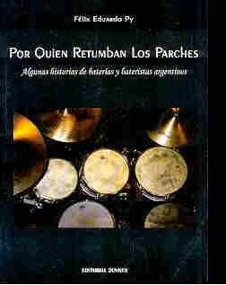 Por quién retumban los parches | Félix Py