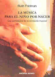 Música para el niño por nacer, La | Ruth Fridman