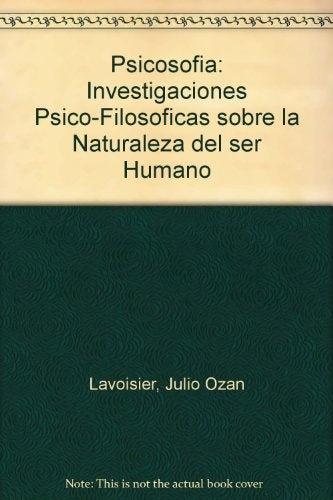 Psicosofía | Julio Ozán Lavoisier