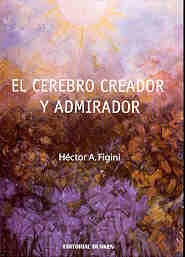 Cerebro creador y admirador, El | FIGINI