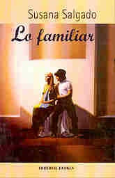 Familiar, Lo | Susana Salgado