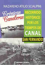 Crónicas canaleras | Nazareno Atilio Scialpini