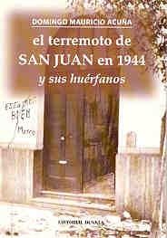 Terremoto de San Juan en 1944 y sus huérfanos, El | Domingo Mauricio Acuña