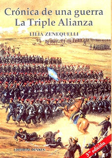 Crónica de una guerra | Lilia Zenequelli