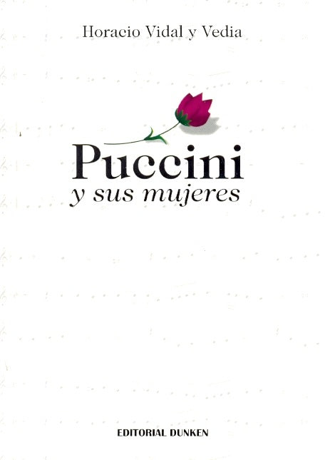 Puccini y sus mujeres | HoracioVidaly Vedia
