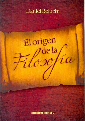 En el origen de la filosofía | Daniel Beluchi