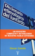 Diciconario de lunfardo | Oscar Conde
