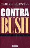 Contra Bush | FUENTES CARLOS