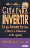 Guia para invertir | Robert T. Kiyosaki