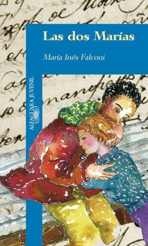 Dos Marías, Las | María Inés Falconi
