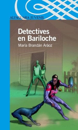 detectives en bariloche  | María Brandán Aráoz