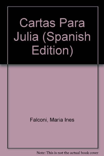CARTAS PARA JULIA | Maria Inés  Falconi