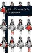 LAS PERLAS ROJAS.. | Alicia Dujovne Ortiz