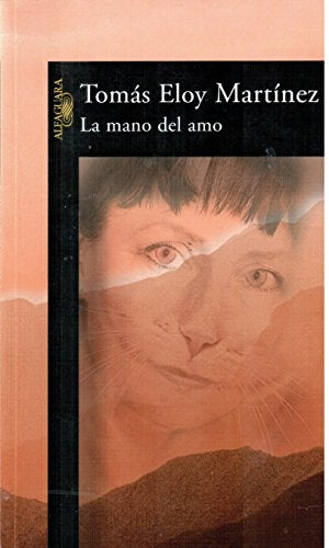 La Mano del amo | Tomás Eloy  Martínez