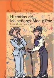 Historias de los señores Moc y Poc | Luis María Pescetti