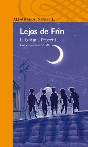 Lejos de Frin | Luis María Pescetti