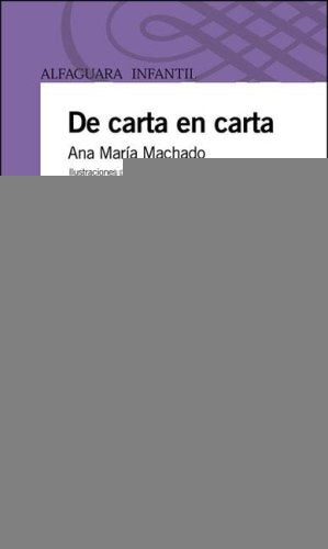 De carta en carta | Ana María Machado