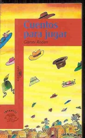 CUENTOS PARA JUGAR | Gianni Rodari