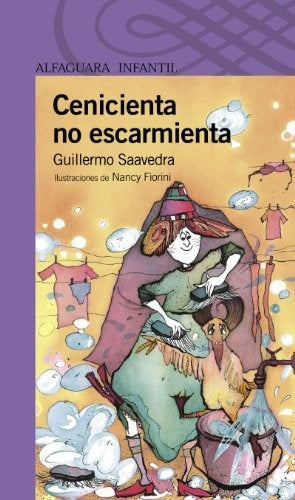 Cenicienta no escarmienta | Guillermo Saavedra