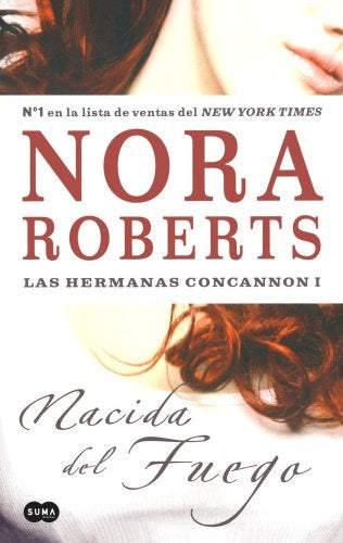 Nacida del fuego | Roberts, Escrucería