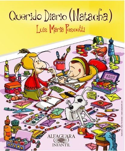 QUERIDO DIARIO ( NATACHA ) | Luis María Pescetti