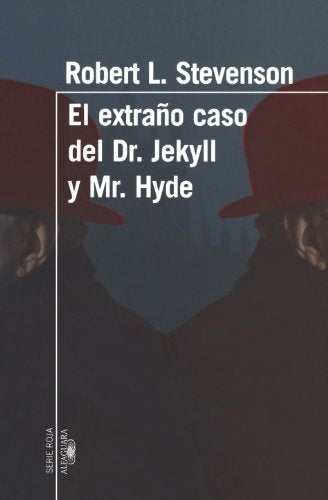 El extraño caso del Dr. Jekyll y Mr. Hyde | Robert Louis Stevenson