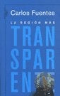 La región más transparente | Carlos Fuentes