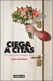 Ciega a citas | Lucía González