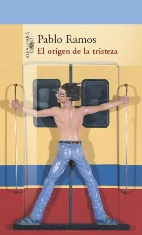 EL ORIGEN DE LA TRISTEZA | Pablo Ramos