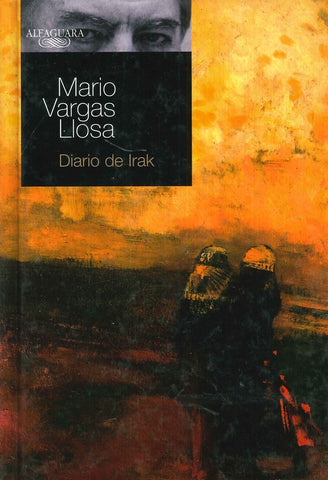 DIARIO DE IRAK*.. | MARIO VARGAS LLOSA